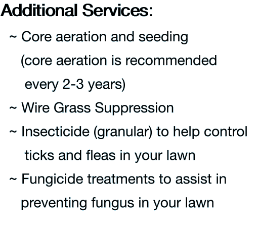 Additional Services: